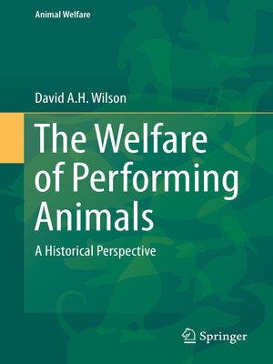 cover image of The Welfare of Performing Animals